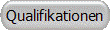 Qualifikationen